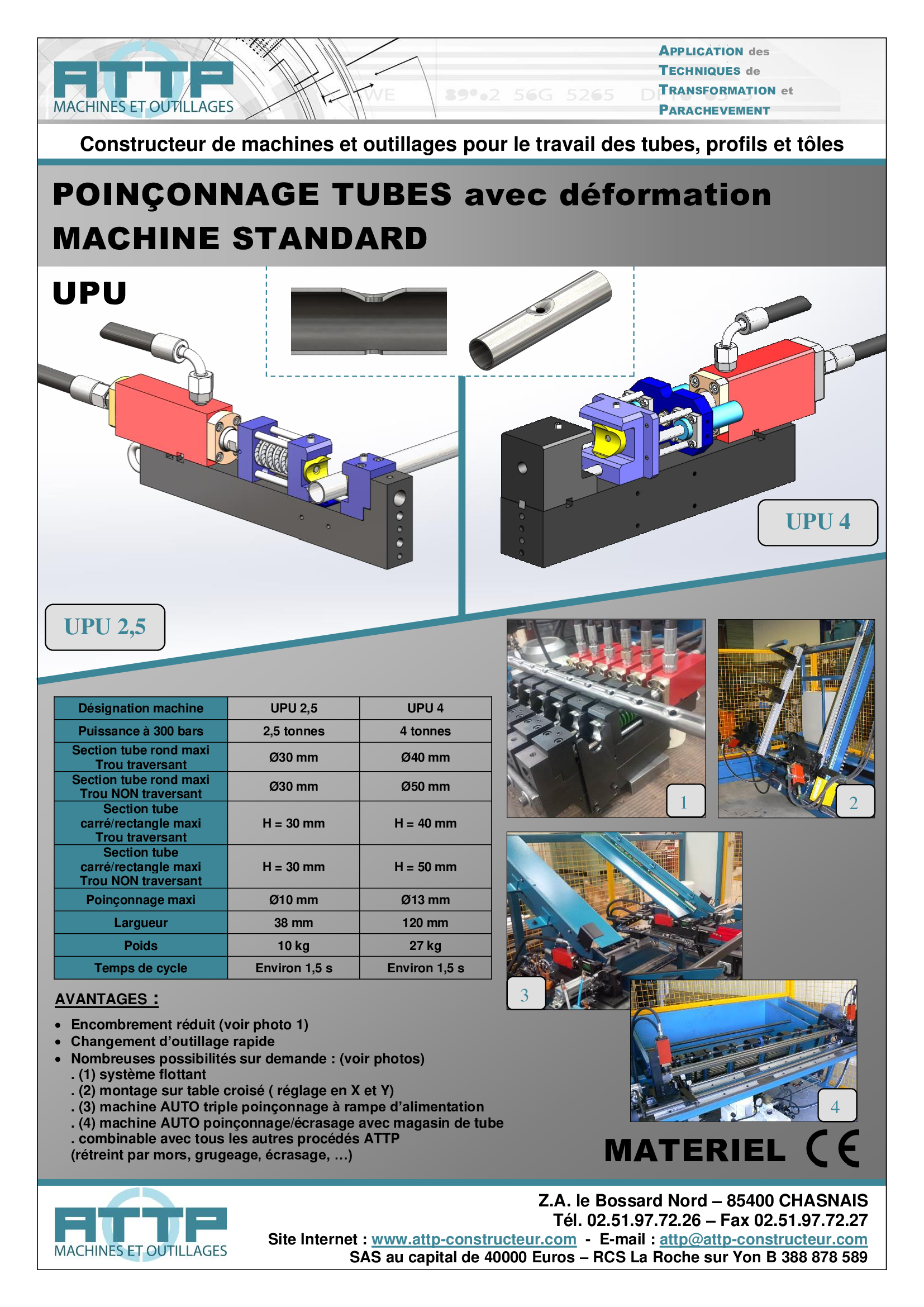 FICHE ATTP STANDARD Machine de Poinçonnage tube AVEC déformation Type UPU Version: UPU2,5 / UPU4